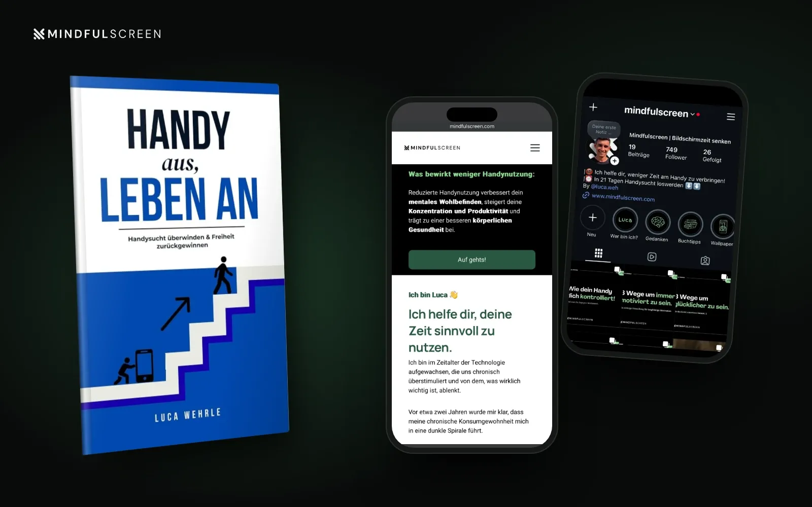 Das Buch „Handy aus, Leben an“, die Website mindfulscreen.com auf dem Smartphone und das Instagram-Profil von Mindfulscreen